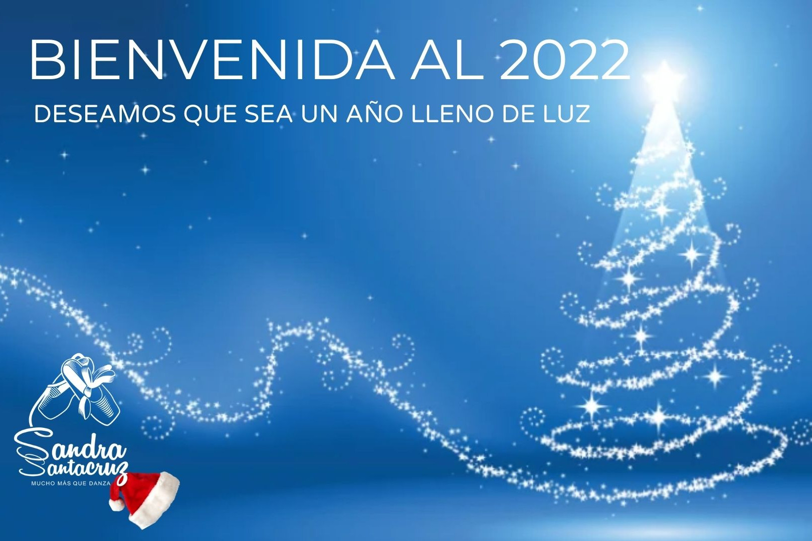 cartel de bienvenida al 2022 del Centro de Danza Sandra Santa Cruz