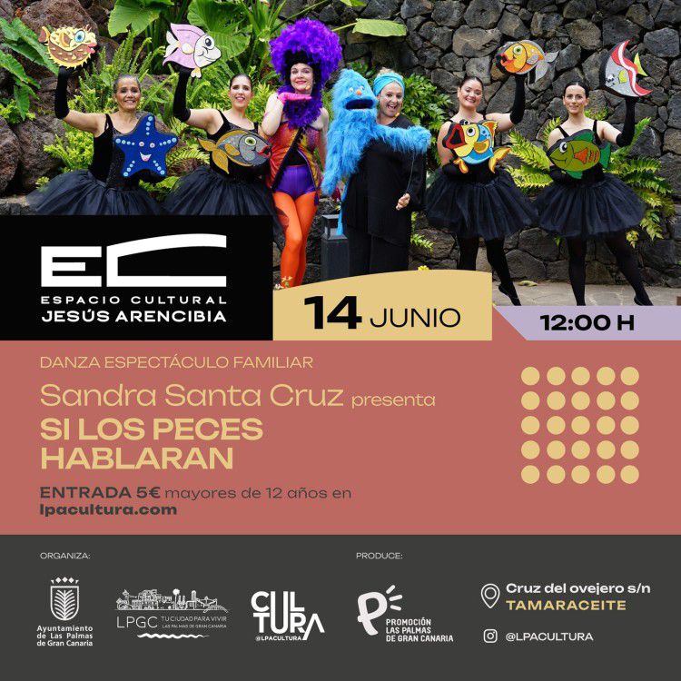 Cartel del espectáculo de "Si los peces hablaran" en el Espacio Cultural Jesús Arencibia con motivo del DMO 2026