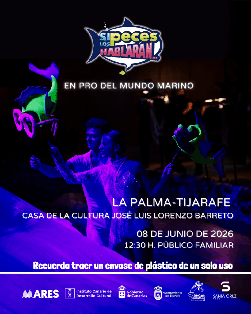 Cartel del espectáculo en Tijarafe de Si los peces hablaran en el Día Mundial de los Océanos 2026.